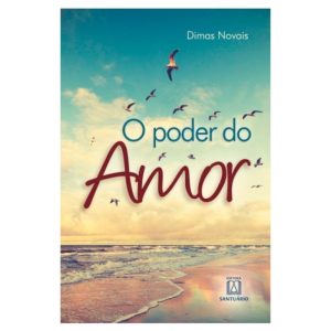 PODER DO AMOR, O - EDITORA SANTUÁRIO