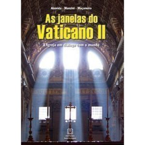 JANELAS DO VATICANO II, AS - EDITORA SANTUÁRIO