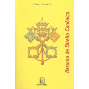 RESUMO DE DIREITO CANONICO - EDITORA SANTUÁRIO