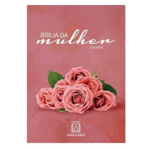 BIBLIA DA MULHER DEVOTA - EDITORA SANTUARIO BIBLIA
