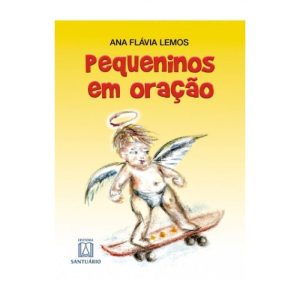 PEQUENINOS EM ORAÇÃO