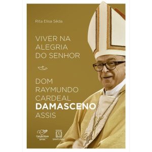 VIVER NA ALEGRIA DO SENHOR - EDITORA SANTUÁRIO