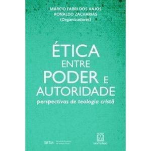 ÉTICA ENTRE PODER E AUTORIDADE