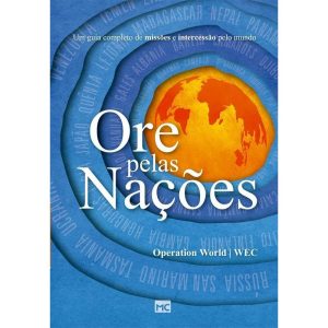 ORE PELAS NAÇÕES - MUNDO CRISTÃO