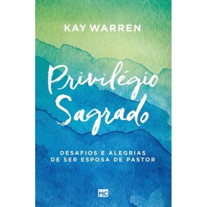 PRIVILÉGIO SAGRADO: DESAFIOS E ALEGRIAS DE SER ESP - MUNDO CRISTÃO