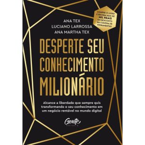 DESPERTE SEU CONHECIMENTO MILIONÁRIO: ALCANCE A LI - EDITORA GENTE