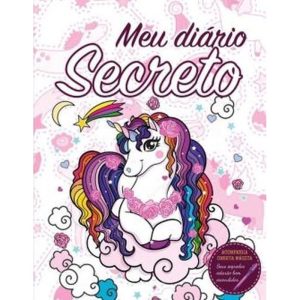 DIÁRIO SECRETO - UNICÓRNIO BRANCO - PAE EDITORA E DISTRIBUIDORA DE LIVROS LTDA