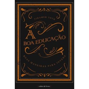 A boa educação