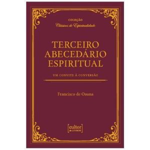 Terceiro abecedário espiritual - Um convite à conversão