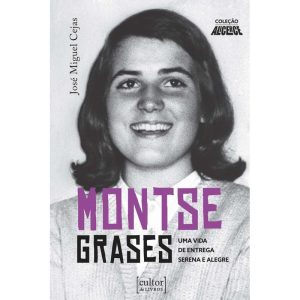 Montse Grases: Uma vida de entrega serena e alegre
