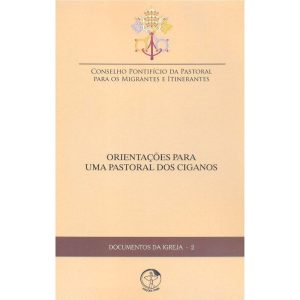 ORIENTACOES PARA UMA PASTORAL DOS CIGANOS
