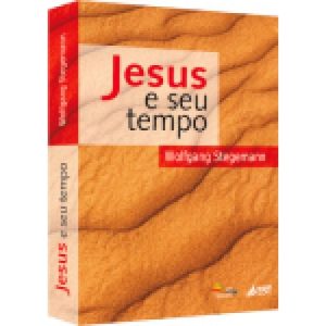 JESUS E SEU TEMPO