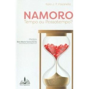 Namoro: tempo ou passatempo