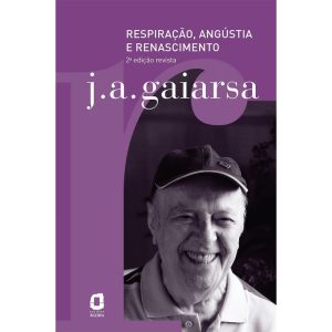 RESPIRAÇÃO, ANGÚSTIA E RENASCIMENTO - EDITORA ÁGORA