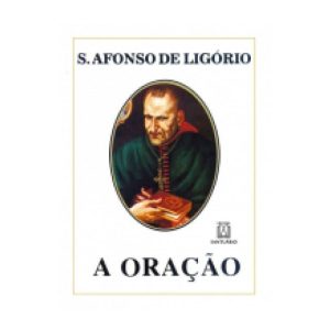 ORACAO, A - EDITORA SANTUÁRIO