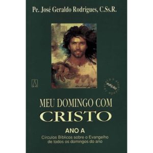 MEU DOMINGO COM CRISTO - ANO A