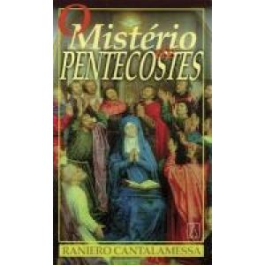 MISTERIO DE PENTECOSTES, O - EDITORA SANTUÁRIO