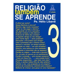 RELIGIAO TAMBEM SE APRENDE - VOL. 03 - EDITORA SANTUÁRIO