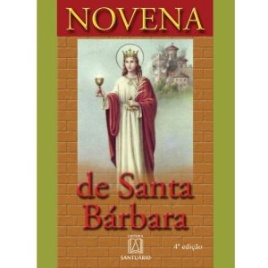 NOVENA DE SANTA BARBARA - EDITORA SANTUÁRIO