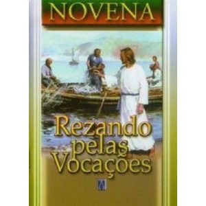 NOVENA REZANDO PELAS VOCACOES