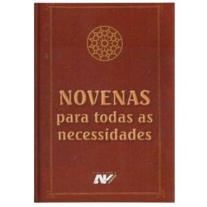 NOVENAS PARA TODAS AS NECESSIDADES