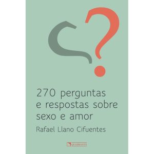 COLEÇÃO RAFAEL LLANO: UM AMOR PLENO