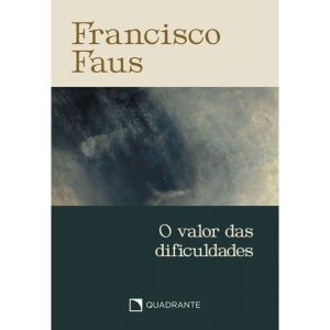 POCKET O VALOR DAS DIFICULDADES - 5ª EDIÇÃO - COLEÇÃO FRANCISCO FAUS