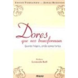 DORES QUE NOS TRANSFORMAM - 1 - MAUAD