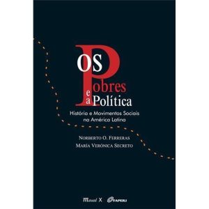 POBRES E A POLITICA, OS
