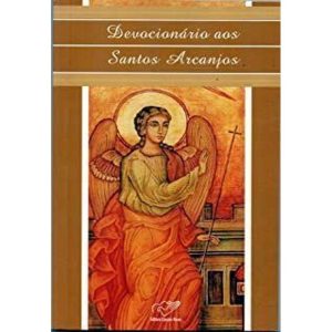 DEVOCIONARIO AOS SANTOS ARCANJOS