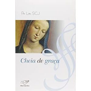 CHEIA DE GRACA