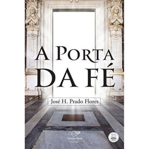 PORTA DA FE, A - 1ª