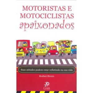 MOTORISTAS E MOTOCICLISTAS APAIXONADOS - SUAS ATIT - PALAVRA E PRECE