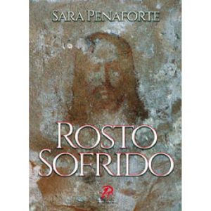 ROSTO SOFRIDO - PALAVRA E PRECE