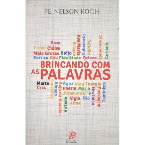 BRINCANDO COM AS PALAVRAS