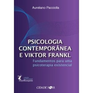 PSICOLOGIA CONTEMPORANEA E VIKTOR FRANKL