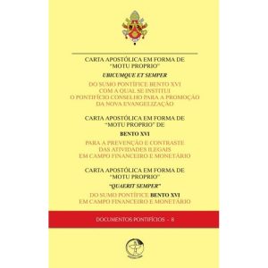 DOCUMENTOS PONTIFICIOS 8 - CARTA APOSTOLICA EM FORMA DE MOTU PROPRIO - 1ª