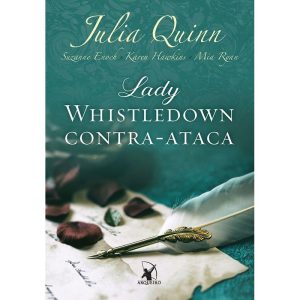 LADY WHISTLEDOWN CONTRA-ATACA - EDITORA ARQUEIRO