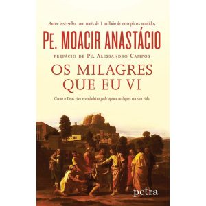 OS MILAGRES QUE EU VI - PETRA - NF