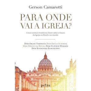 PARA ONDE VAI A IGREJA? - PETRA - NF