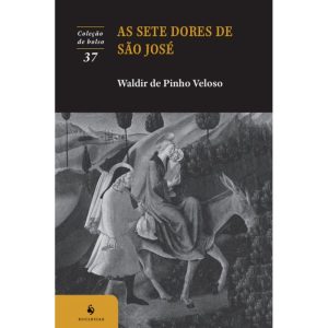AS SETE DORES DE SÃO JOSÉ