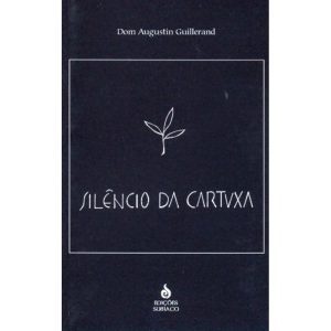 SILENCIO DA CARTUXA