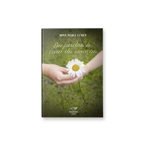 DO PERDÃO À CURA DO CORAÇÃO