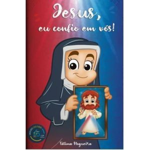 JESUS, EU CONFIO EM VÓS!
