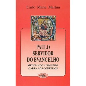 PAULO SERVIDOR DO EVANGELHO