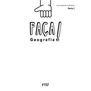 CONJUNTO  FAÇA GEOGRAFIA - 1º ANO - FTD - DIDÁTICOS