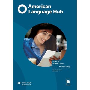 American language hub - Student''''s book & app -  - MACMILLAN/HEINEMAN