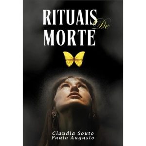 Rituais de Morte - ROCHAVERA EDITORA