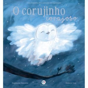 O CORUJINHO CORAJOSO - CIRANDA CULTURAL
