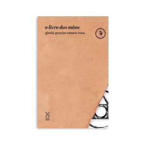 O LIVRO DAS MÃOS - EDITORA MOINHOS
